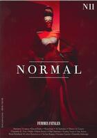 Couverture du livre « Normal magazine n 11 - femmes fatales -novembre 2018 » de  aux éditions Normal Magazine