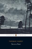 Couverture du livre « Two on a Tower » de Thomas Hardy aux éditions Penguin Books Ltd Digital