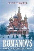 Couverture du livre « Romanovs » de Thomson Oliver aux éditions History Press Digital