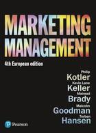 Couverture du livre « MARKETING MANAGEMENT - 4TH EUROPEAN EDITION » de Phil T. Kotler aux éditions Prentice Hall