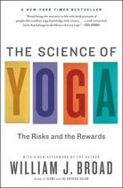 Couverture du livre « The Science of Yoga » de Broad William J aux éditions Simon & Schuster