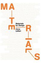 Couverture du livre « Materials for design » de Lefteri aux éditions Laurence King