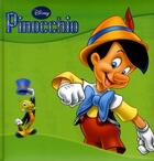 Couverture du livre « Pinocchio » de Disney aux éditions Disney Hachette