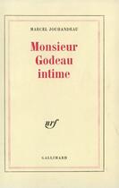 Couverture du livre « Monsieur godeau intime » de Marcel Jouhandeau aux éditions Gallimard (patrimoine Numerise)