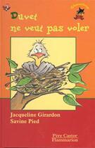 Couverture du livre « Duvet ne veut pas voler » de Jacqueline Girardon aux éditions Pere Castor