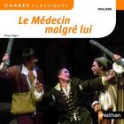 Couverture du livre « Le médecin malgré lui » de Moliere aux éditions Nathan