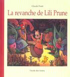 Couverture du livre « Revanche de lili prune (la) » de Claude Ponti aux éditions Ecole Des Loisirs