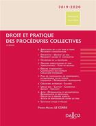 Couverture du livre « Droit et pratique des procédures collectives (édition 2019/2020) (10e édition) » de Pierre-Michel Le Corre aux éditions Dalloz