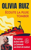 Couverture du livre « Écoute la pluie tomber » de Olivia Ruiz aux éditions Le Livre De Poche