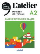 Couverture du livre « L'atelier niv.a2 (ed.2019) - guide pratique de classe » de Marie-Noelle Cocton aux éditions Didier