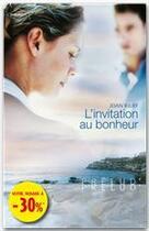 Couverture du livre « L'invitation au bonheur » de Joan Kilby aux éditions Harlequin