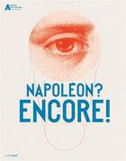 Couverture du livre « Napoléon ? encore ! » de Eric De Chassey et Julien Voinot aux éditions Lienart