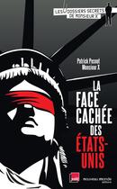 Couverture du livre « La face cachée des Etats Unis » de Patrick Pesnot aux éditions Nouveau Monde