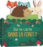 Couverture du livre « Qui se cache dans la foret ? » de Amanda Mcdonough aux éditions Kimane