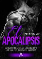 Couverture du livre « El Apocalipsis » de Celine Jeanne aux éditions Alter Real