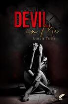 Couverture du livre « Devil in me » de Juliette Pierce aux éditions Black Ink