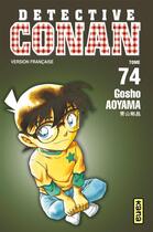 Couverture du livre « Détective Conan Tome 74 » de Gosho Aoyama aux éditions Kana