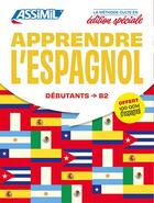 Couverture du livre « Apprendre l'espagnol : A1>B2 » de Jean-Christophe Cordoba aux éditions Assimil