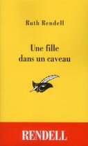 Couverture du livre « Une fille dans un caveau » de Ruth Rendell aux éditions Editions Du Masque