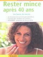 Couverture du livre « Rester mince après 40 ans » de Inge Hofmann aux éditions Vigot