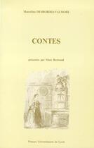Couverture du livre « Contes » de Marc Bertrand et Marceline Desbordes-Valmore aux éditions Pu De Lyon