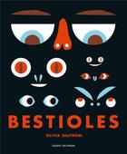 Couverture du livre « Bestioles » de Olivia Sautreuil aux éditions Bayard Jeunesse