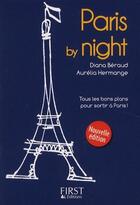 Couverture du livre « Paris by night (2e édition) » de Heloise Martel aux éditions First