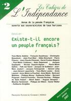 Couverture du livre « Les cahiers de l'indépendance t.2 ; existe-t-il encore un peuple français ? » de  aux éditions Francois-xavier De Guibert