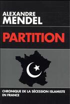 Couverture du livre « Partition » de Alexandre Mendel aux éditions L'artilleur