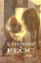 Couverture du livre « Enclume De Floc (L') » de Leroy Yannick aux éditions Cheminements