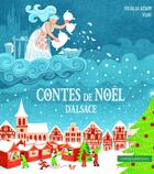 Couverture du livre « Contes de Noël d'Alsace » de Vlou et Nicolas Kempf aux éditions Le Verger