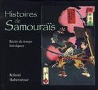 Couverture du livre « Histoires de samourais » de Roland Habersetzer aux éditions Budo