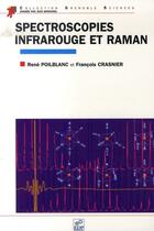 Couverture du livre « Spectroscopies infrarouge et raman » de Poilblanc R aux éditions Edp Sciences