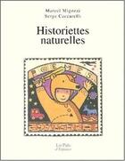 Couverture du livre « Historiettes naturelles » de Marcel Migozzi aux éditions Rocher