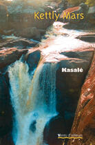 Couverture du livre « Kasalé » de Kettly Mars aux éditions Vents D'ailleurs