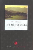 Couverture du livre « Ombres toscanes » de Bernard Vanel aux éditions Vilo