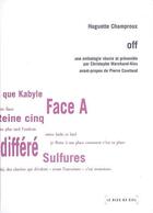Couverture du livre « Off ; une anthologie réunie par Christophe Marchand ; kiss » de Huguette Champroux aux éditions Le Bleu Du Ciel