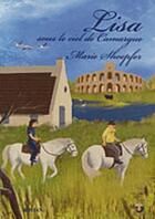 Couverture du livre « Lisa sous le ciel de Camargue » de Marie Schoepfer aux éditions Terriciae