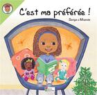 Couverture du livre « C'est ma préférée! » de Senga et Moanda aux éditions Enfants D'aujourd'hui