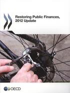 Couverture du livre « Restoring public finances, 2012 update » de Ocde aux éditions Ocde