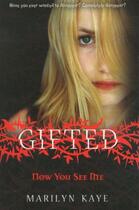 Couverture du livre « GIFTED: HOW YOU SEE ME - VOL 5 » de Marylin Kaye aux éditions Pan Macmillan