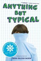 Couverture du livre « Anything But Typical » de Baskin Nora Raleigh aux éditions Simon & Schuster Books For Young Readers