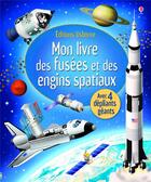 Couverture du livre « Mon grand livre dépliants ; mon livre des fusées et des engins spatiaux » de Louie Stowell aux éditions Usborne
