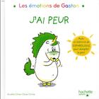 Couverture du livre « Gaston la licorne : les émotions de Gaston : j'ai peur » de Aurelie Chien Chow Chine aux éditions Hachette Enfants