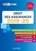 Couverture du livre « Top'actuel ; droit des assurances (édition 2019/2020) » de Jean-Francois Carlot aux éditions Hachette Education