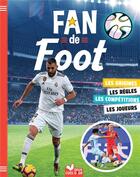 Couverture du livre « Fan de foot » de Cocozool et Willy Richert aux éditions Deux Coqs D'or
