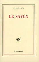 Couverture du livre « Le savon » de Francis Ponge aux éditions Gallimard (patrimoine Numerise)