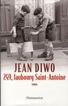 Couverture du livre « 249, faubourg saint-antoine » de Jean Diwo aux éditions Flammarion