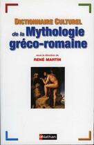 Couverture du livre « Dict cult mytho greco romaine » de Buffard-Moret aux éditions Nathan