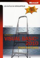 Couverture du livre « Visual Basic 2010 ; étape par étape » de Michael Halvorson aux éditions Microsoft Press